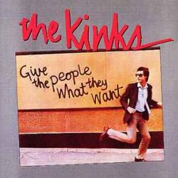 KINKS Give The People What They Want Виниловая пластинка 