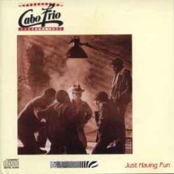 CABO FRIO JUST HAVING FUN Фирменный CD 