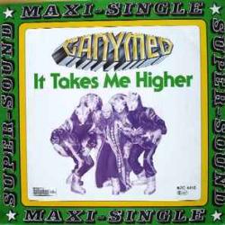 GANYMED IT TAKES ME HIGHER Виниловая пластинка 