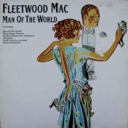 FLEETWOOD MAC Man Of The World Виниловая пластинка 