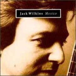 JACK WILKINS MEXICO Фирменный CD 