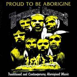 TJAPUKAI DANCERS PROUD TO BE ABORIGINE Фирменный CD 