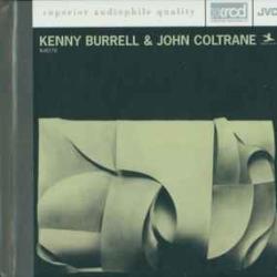 KENNY BURRELL & JOHN COLTRANE KENNY BURRELL & JOHN COLTRANE Фирменный CD 