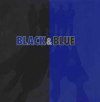 BLACK & BLUE