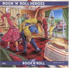 ROCK 'N' ROLL HEROES