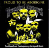 PROUD TO BE ABORIGINE