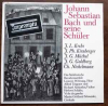 Johann Sebastian Bach Und Seine Schüler