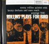 ROLLINS PLAYS FOR BIRD