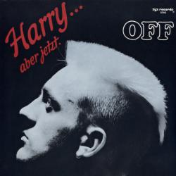 OFF HARRY... ABER JETZT Виниловая пластинка 