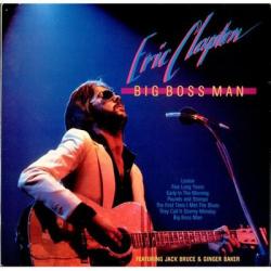 ERIC CLAPTON Big Boss Man Виниловая пластинка 