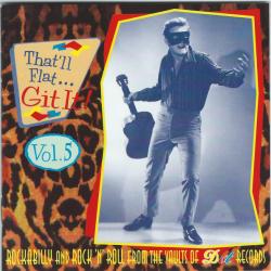 VARIOUS That'll Flat ... Git It! Vol. 5: Rockabilly And Rock 'N' Roll From The Vaults Of Dot Records Фирменный CD 