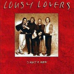 Lousy Lovers I Met A Man Фирменный CD 
