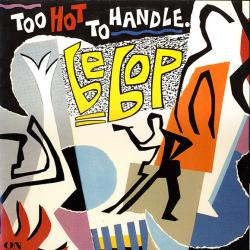 BE-BOP DELUXE Too Hot To Handle Виниловая пластинка 