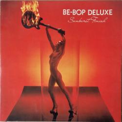 BE-BOP DELUXE SUNBURST FINISH Виниловая пластинка 