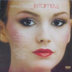 ORCHESTER ANTHONY VENTURA Je T'aime 4 - Traum-Melodien Виниловая пластинка 