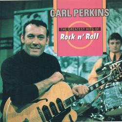CARL PERKINS The Greatest Hits Of Rock N' Roll Фирменный CD 