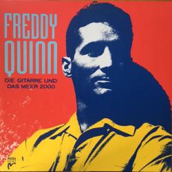 FREDDY QUINN Die Gitarre Und Das Meer 2000 Виниловая пластинка 