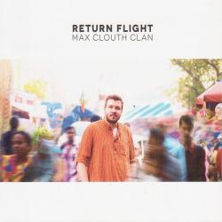 Max Clouth Clan Return Flight Фирменный CD 