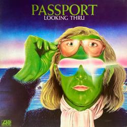 PASSPORT Looking Thru Виниловая пластинка 