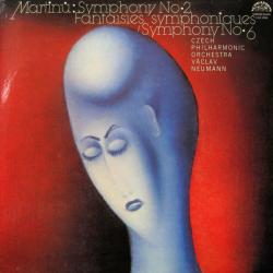 MARTINU Symphony No. 2 / Fantaisies Symphoniques / Symphony No. 6 Виниловая пластинка 