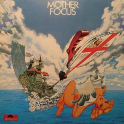 FOCUS Mother Focus Виниловая пластинка 