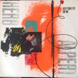 HERB ALPERT KEEP YOUR EYE ON ME Виниловая пластинка 