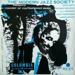 The Modern Jazz Society Presents A Concert Of Contemporary Music Виниловая пластинка 