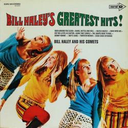 BILL HALEY AND HIS COMETS BILL HALEY'S GREATEST HITS! Виниловая пластинка 