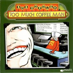 Bob Dorough Too Much Coffee Man Фирменный CD 