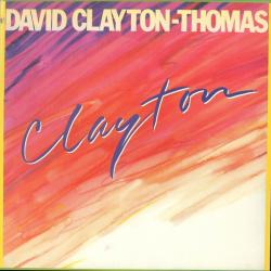 David Clayton-Thomas Clayton Виниловая пластинка 