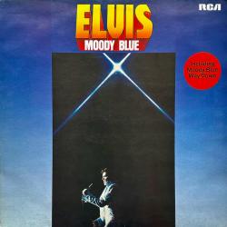 ELVIS PRESLEY MOODY BLUE Виниловая пластинка 