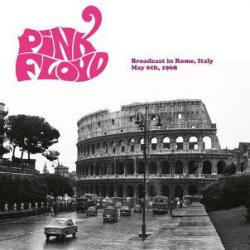 PINK FLOYD Broadcast In Rome, Italy May 6th, 1968 Виниловая пластинка 