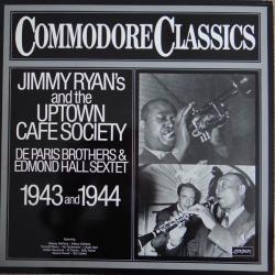De Paris Brothers & Edmond Hall Sextet Jimmy Ryan's And The Uptown Cafe Society (1943 And 1944) Виниловая пластинка 