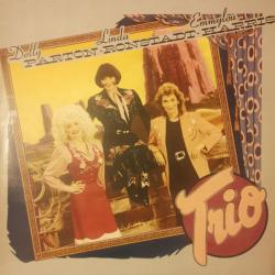 Dolly Parton, Linda Ronstadt, Emmylou Harris TRIO Виниловая пластинка 
