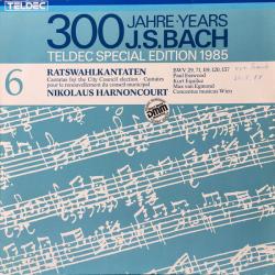 BACH Ratswahlkantaten • Cantatas For The Civil Council Election • Cantates Pour Le Renóuvellement Du Conseil Municipal: BWV 29, 71, 119, 120, 137; TELDEC Special Edition 1985: 300 Jahre •Years J.S. Bach Виниловая пластинка 