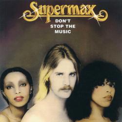 SUPERMAX Don't Stop The Music Фирменный CD 