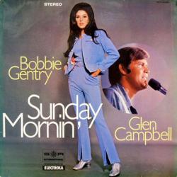 BOBBIE GENTRY & GLEN CAMPBELL SUNDAY MORNIN' Виниловая пластинка 