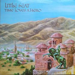 LITTLE FEAT Time Loves A Hero Виниловая пластинка 