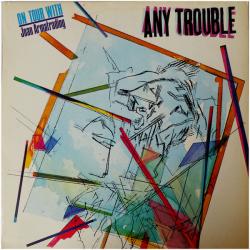 Any Trouble Any Trouble Виниловая пластинка 
