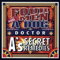 Four Men & A Dog Doctor A's Secret Remedies Фирменный CD 