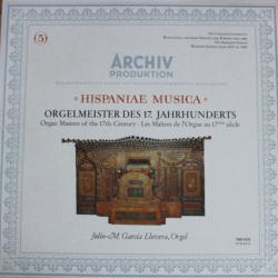 JULIO-M. GARCIA LLOVERA "hispaniae Musica" Orgelmeister Des 17. Jahrhunderts. Organ Masters Of The 17th Century. Les Maîtres de L'orgue Au 17ème Siècle Виниловая пластинка 