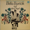 Béla Bartók Auf Der Orgel