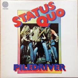 STATUS QUO Piledriver Виниловая пластинка 