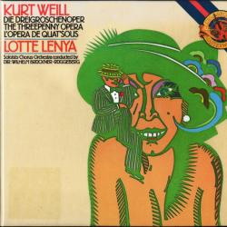 Kurt Weill - Lotte Lenya, Wilhelm Brückner-Rüggeberg Die Dreigroschenoper / The Threepenny Opera / L'Opéra De Quat'Sous Фирменный CD Kurt Weill - Lotte Lenya, Wilhelm Brückner-Rüggeberg Die Dreigroschenoper / The Threepenny Opera / L'Opéra De Quat'Sous Фирменный CD