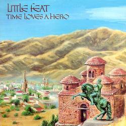LITTLE FEAT Time Loves A Hero Виниловая пластинка 