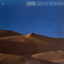 DEUTER Silence Is The Answer / Buddham Sharnam Gachchami Виниловая пластинка 