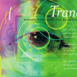 VARIOUS Trance - Authentic Trance Music From Sacred Traditions Фирменный CD 