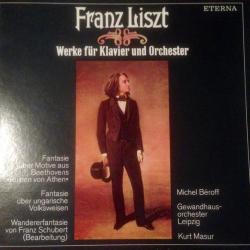LISZT Werke Für Klavier Und Orchester: Fantasie Über Motive Aus Beethovens "Ruinen Von Athen" / Fantasie Über Ungarische Volksweisen / Wandererfantasie Von Franz Schubert (Bearbeitung) Виниловая пластинка 