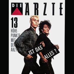 Die Ärzte Ist Das Alles? (13 Höhepunkte Mit Den Ärzten) Фирменный CD 