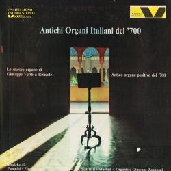 GIUSEPPE ZANABONI Antichi Organi Italiani Del '700 Виниловая пластинка 